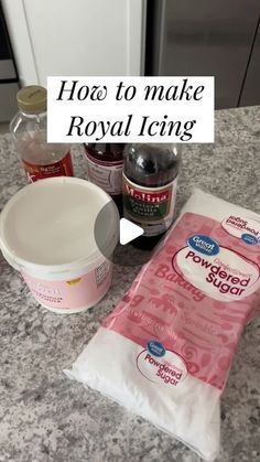 the ingredients to make royal icing are shown on the counter top, including yogurt and powdered sugar