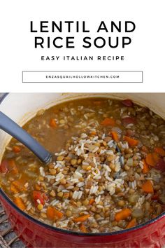 lentil and rice soup in a red pot with text overlay that reads lentil and rice soup easy italian recipe