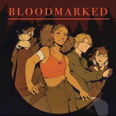 the cover to bloodmarked, with an image of two women and one man