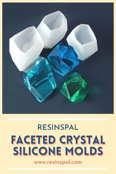 four different colored crystal stones with the words resinsal faceted crystal silcone mold