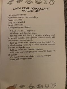 the recipe for linda kemp's chocolate mouse cake is shown in an open book