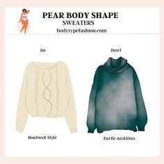 How to Choose Sweaters for Pear Body Shape - Fashion for Your Body Type Winter Outfits For Pear Shaped Women, Pear Outfits, Triangle Outfits, Inverted Triangle Body Shape Fashion, Pear Body Shape Fashion, Triangle Body Shape Fashion, Pear Fashion, Pear Body Shape Outfits, Inverted Triangle Outfits