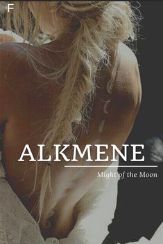 the back of a woman's head with text above it that reads alkimene night of the moon