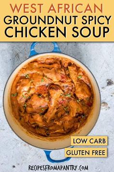 the cover of west african groundnut spicy chicken soup, with text overlaying it