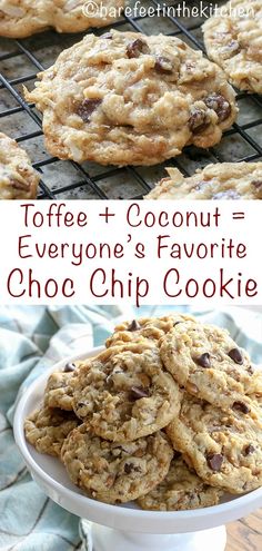 chocolate chip cookies on a cooling rack with the words toffe + coconut = everyone's favorite choc chip cookie