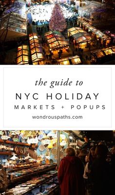 the guide to nyc holiday markets and popups