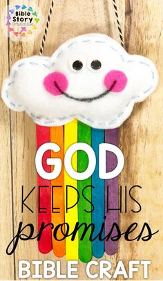 a wooden sign that says god keeps his proms bible craft on it with a cloud hanging from the side