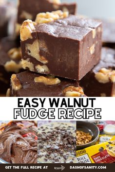 easy walnut fudge recipe with chocolate, nuts and pecans in the background text overlay reads easy walnut fudge recipe