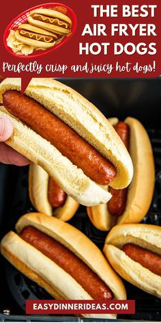 hot dogs on buns being held up in front of an advertisement for the best air fryer hot dogs