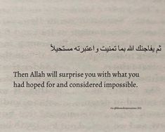 an open book with arabic writing on it and the words'then allah will surprise you with what you had hoped for and considered impossiblely