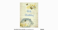 an old fashioned birthday card with flowers and butterflies on the front, reads 90th birthday