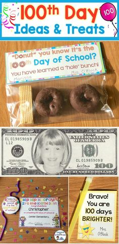 a dollar bill and some chocolate donuts on a table with the words, 100th day ideas & treats