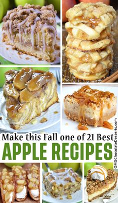 apple pie recipe collage with the words make this fall one of 21 best apple recipes