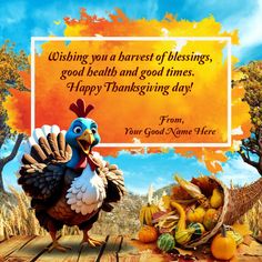 a thanksgiving card with a turkey and pumpkins in the foreground, an orange background