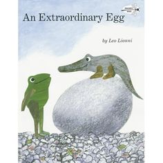 an extraordinary egg by leo loomii book cover with frog and toad on rock