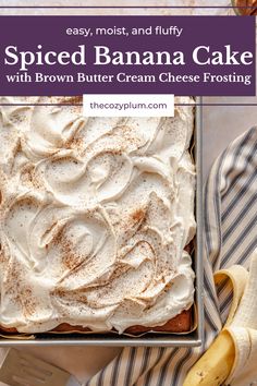 a banana cake with cream cheese frosting in a pan on top of a table