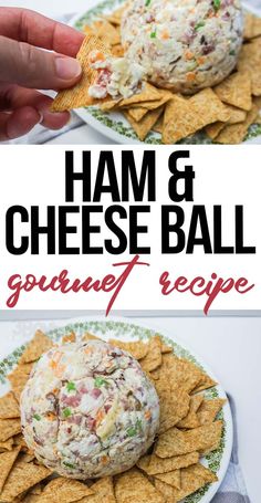 ham and cheese ball on a plate with tortilla chips