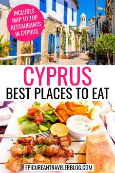 Cyprus Best Places to Eat with images of Limassol side street with outdoor restaurant seating and a plate of Cypriot souvlaki (or chicken kebabs) with salad and fries Cyprus Vacation, Mediterranean Islands, Ayia Napa Cyprus, Belgian Food, Drinking Around The World