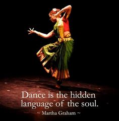 Dance Hidden Language, Dance Forever, Indian Classical Dance, Dance Like No One Is Watching, Dance Movement, Shall We Dance, Dance Quotes