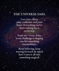 the universe said, i see your reflection and your heart everything you've been waiting for is on its way