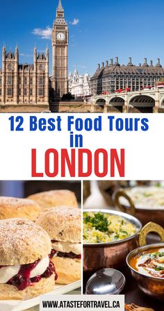 Collage of London landmarks, scones with clotted cream and Indian food on a London food tour. London Food Bucket List, England Food, Travel Foodie, Breakfast Places, London Baby, London Food, London Tours, Food Tour