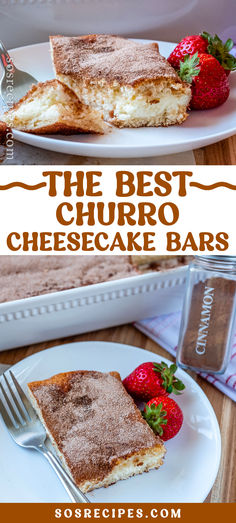 the best churro cheesecake bars on a plate with strawberries