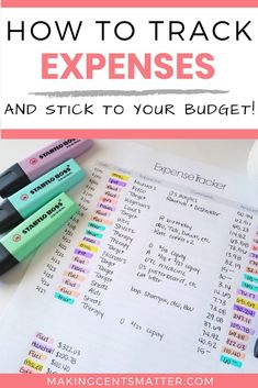 the words how to track expenses and stick to your budget on top of a planner