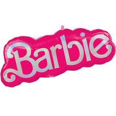 a pink balloon with the word barbie printed in white on it's bottom half