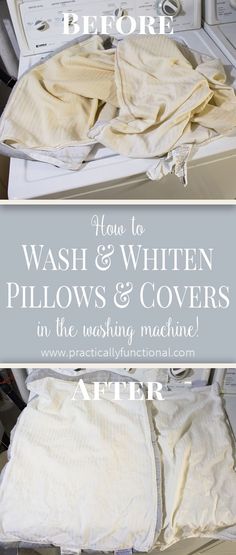 the before and after pictures of how to wash and whiten pillows and covers in the washing machine