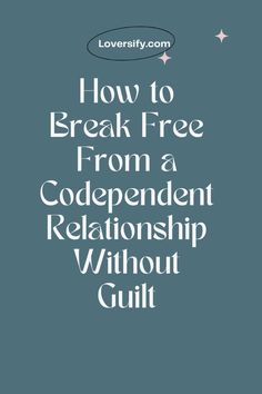 Breaking free from a codependent relationship is essential for your well-being. Learn how to do it without feeling guilty. #SelfCare #HealthyRelationships Trapped In A Relationship, Relationship Advice Books, Codependent Relationship, Relationship Quizzes, Codependency Relationships, Feeling Guilty, Christian Relationship Advice, Relationship Challenge, Breaking Free