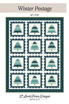 the winter postage quilt pattern is shown in blue and green