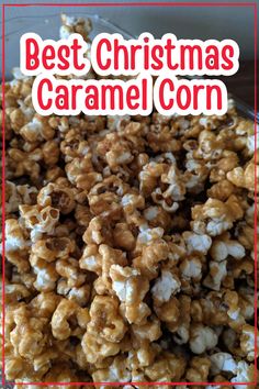 the best christmas caramel corn recipe