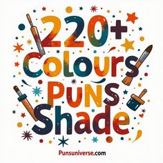 the words'20 + colours puns shade'are surrounded by stars and confetti