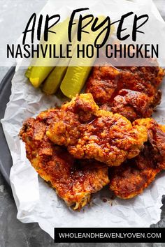 air fryer nashville hot chicken recipe on a plate with pickles