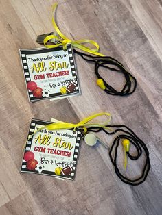 two tags that say thank you for being an avid teacher and give back to the gym teachers