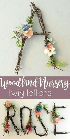 the word woodland nursery letters are made out of twigs and flowers