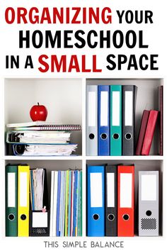 an organized bookcase with binders and folders on it, the title organizing your homeschool in a small space