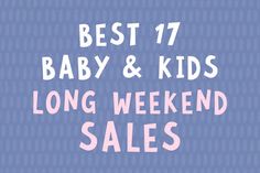 the words best 35 baby and kids boxing day sales are in pink on a blue background