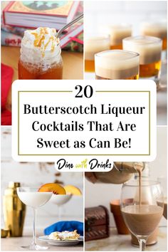 Collage of 4 butterscotch liqueur cocktails. Butter Ripple Schnapps Drinks, Butterscotch Whiskey Drinks, Dr Mcgillicuddy Recipes Butterscotch, Butterscotch Moonshine Cocktails, Drinks With Butterscotch Liquor, Butterscotch Liqueur Recipes, Butterscotch Drinks Alcohol, Butterscotch Liquor Drinks, Butterscotch Alcohol Drinks