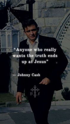 Christian Men Quotes, Biblical Manhood, Cash Quotes, Men Of Faith, Johnny Cash Quotes, Catholic Beliefs, Jesus Christ Quotes, Saint Quotes Catholic, Profound Quotes