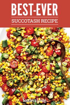 the best - ever succotash recipe southern king's favorite side dish