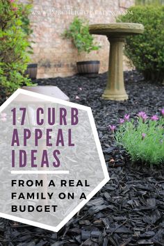 a small garden with purple flowers in it and the words 17 curb appeal ideas from a real family on a budget