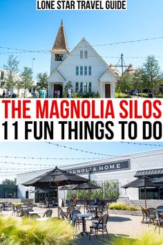 two pictures with the words, the magnolia slossy 11 fun things to do