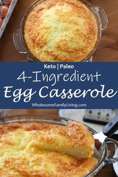 an egg casserole in a glass dish with text overlay that reads 4 ingredient egg casserole