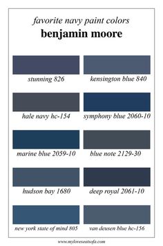 blue and gray paint colors with the words favorite navy paint colors benjam moore