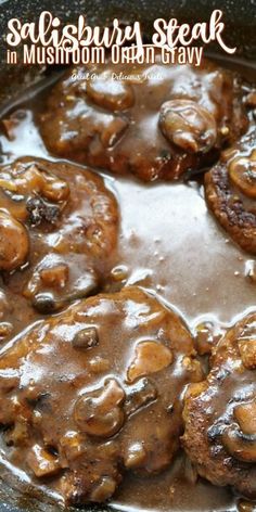 mushrooms and gravy cooking in a skillet with the words salisbury steak on it