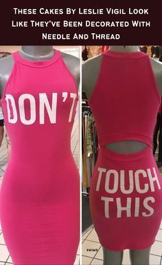 two dresses with the words don't touch this on them, one is pink