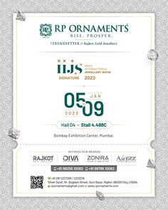 Another year another bang!
RP Ornaments The Trendsetter of Rajkot Gold Jewellery is participating in Jewellery's biggest signature show - IIJS - India International Jewellery Show at Bombay Exhibition Center, Mumbai. Iijs Exhibition Invite, Iijs Exhibition, Designers Jewelry Collection, Jewellery Exhibition, Indian Fashion Jewellery, Graphic Design Ads, Jewelry Logo, International Jewelry