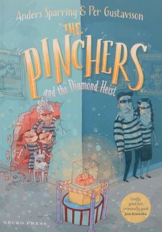 the book cover for the pinchers and the diamond heist by andy spering & peter gustsson