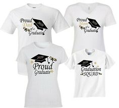 Proud Graduate , Proud Mom Proud Dad, Graduation Squad class 2021 matching SHIRT | eBay White Cotton Shirt For Graduation, Custom Print Cotton Top For Graduation Gift, White Casual Top For Graduation Gift, Casual White Top For Graduation Gift, Casual White Tops As A Graduation Gift, Casual White Tops For Graduation, Graduation Shirts For Family, Family Birthdays, Proud Mom